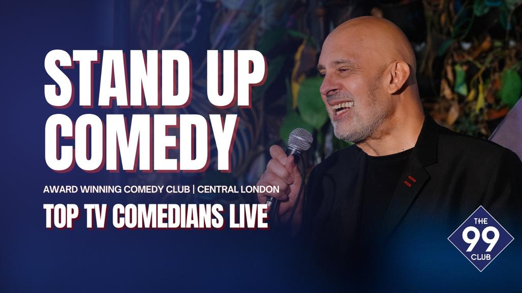 The 99 Club Comedy Show – Award-Winning Stand-Up