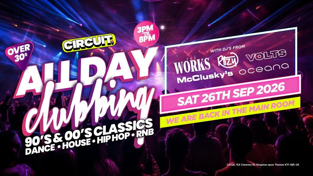 All Day Clubbing: Over 30's Day Party 26th Sep