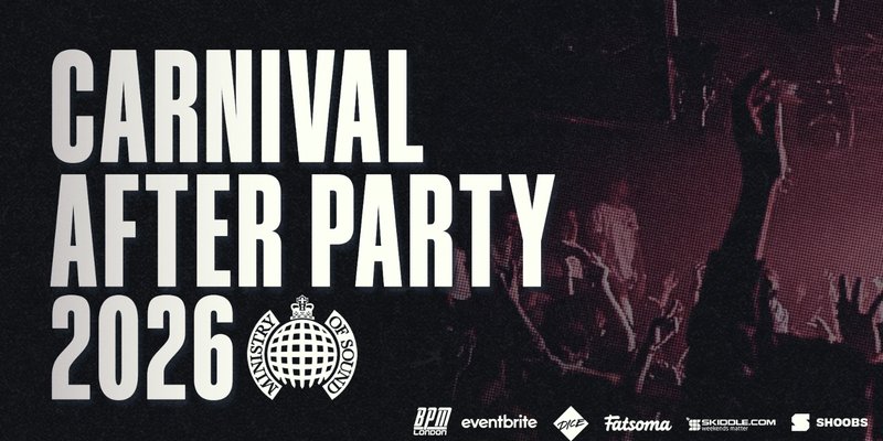 Ministry of Sound, Official Carnival After Party 2026