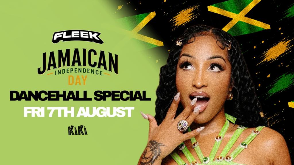 FLEEK FRIDAYS - DANCEHALL SPECIAL