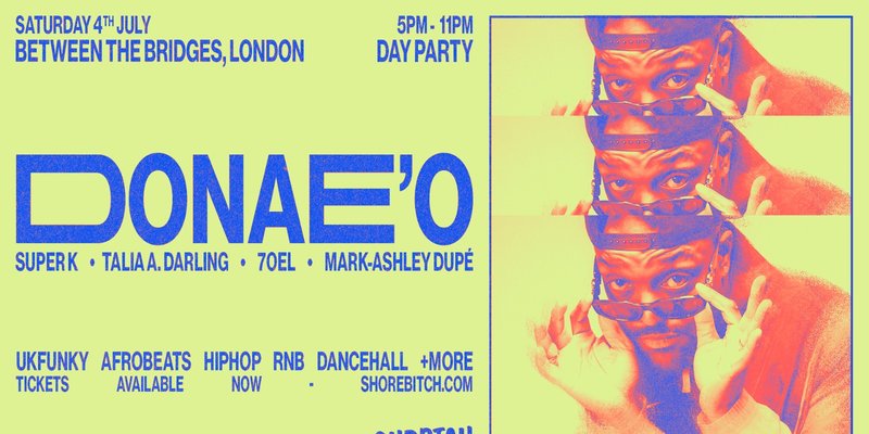 SHRBTCH PRESENTS: DONAE'O DAY PARTY