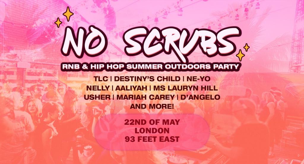 No Scrubs: 90s & 00s R&B Summer Terrace Party