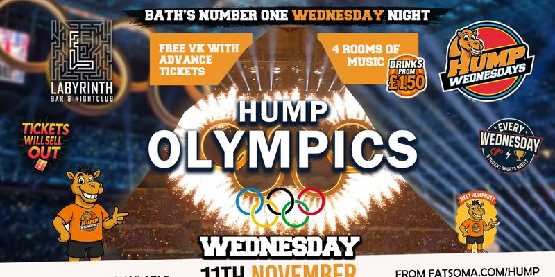 🐫 Hump Wednesdays 🐫 OLYMPICS!! 🥇🏅 Bath's Number One Wednesday Night!