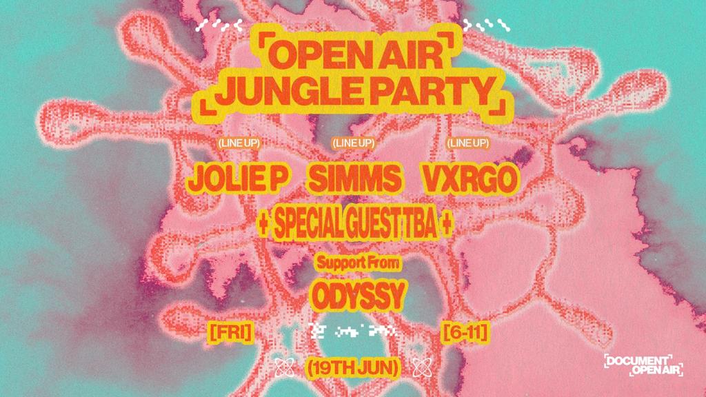 Document Open Air: Jungle Party w/ SIMMS, Jolie P, VXRGO ++