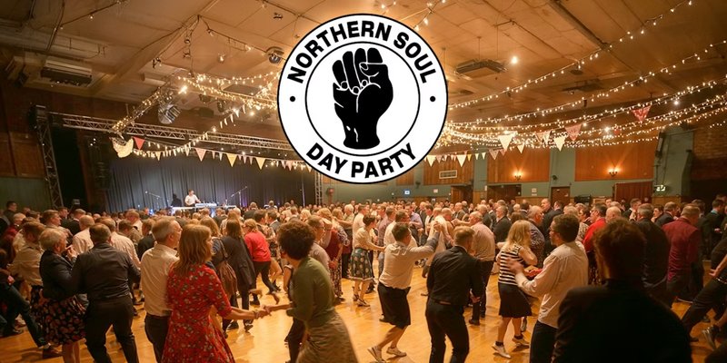 Northern Soul Day Party ✊