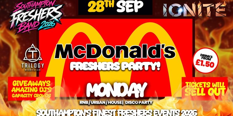 🔥 Ignite - Freshers Mcdonalds RAVE! 🍔🍟🧋
