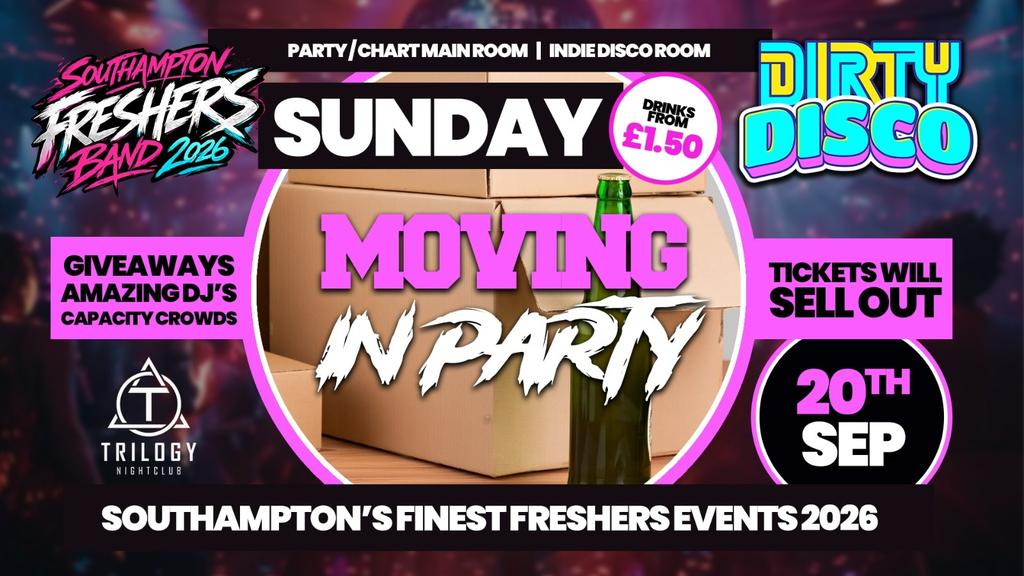 Dirty Disco - FRESHERS MOVING IN PARTY 2026! 🤩