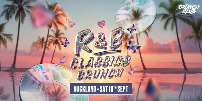 R&B Classics Brunch - Auckland