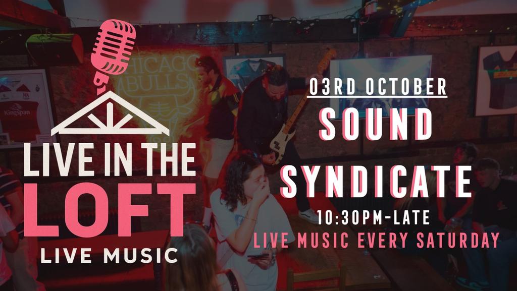 SOUND SYNDICATE - LIVE IN THE LOFT