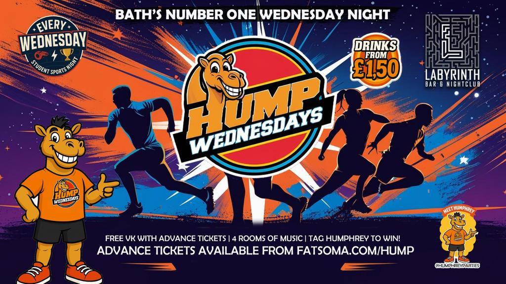 🐫 Hump Wednesdays 🐫 LAST HUMP OF 2026!! Bath's Number One Wednesday Night!