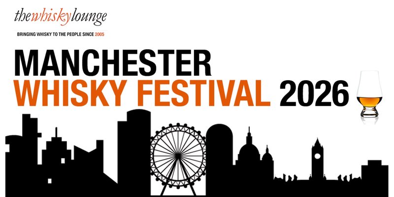 Manchester Whisky Festival 2026