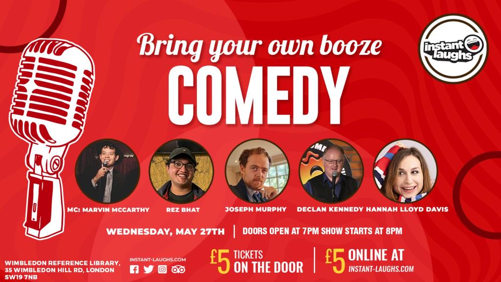 Bring your own booze comedy