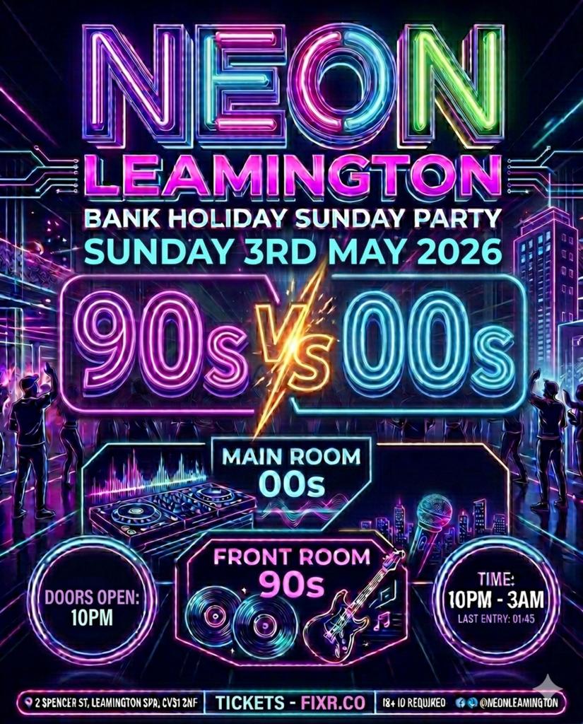 NEON BANK HOLIDAY SPECIAL - 90s vs 00s