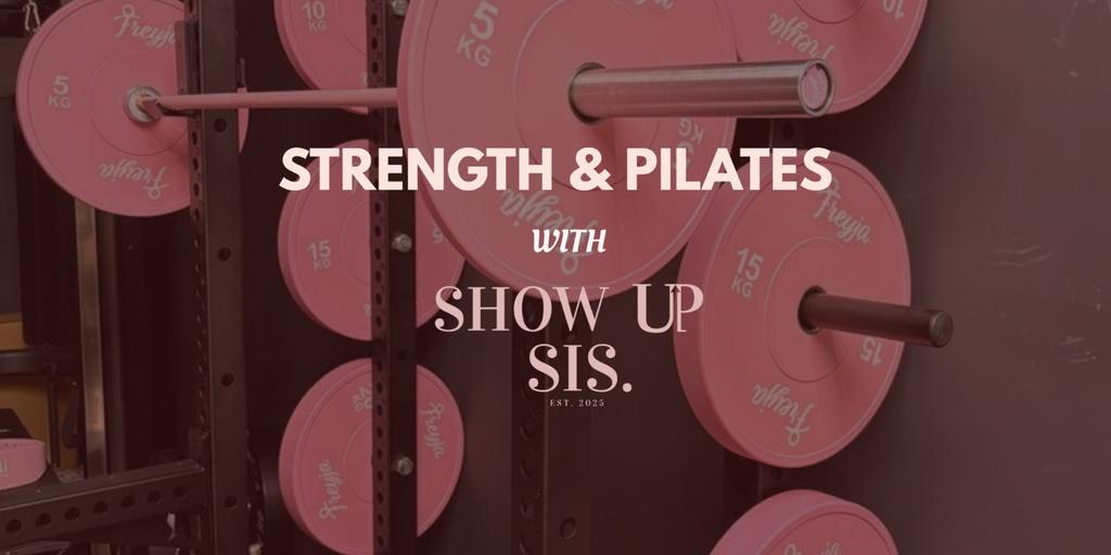 Show Up & Move: The Strength & Pilates Session