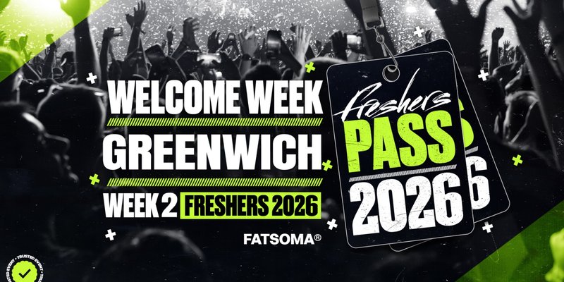 Greenwich Freshers Pass 2026