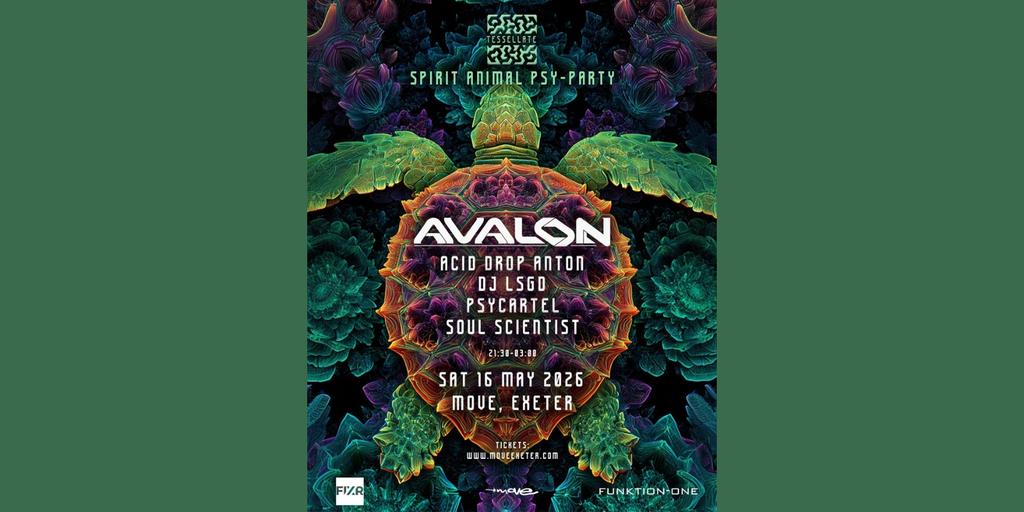 Tesselate Psy-Trance Presents: Avalon | Move Exeter 16.05.26