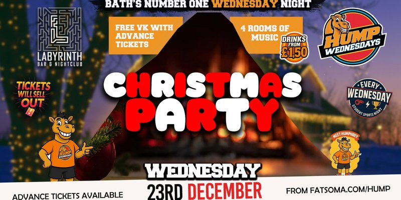 🐫 Hump Wednesdays 🐫 🎅🏻Christmas Party 🎅🏻 Part ii Bath's Number One Wednesday Night!