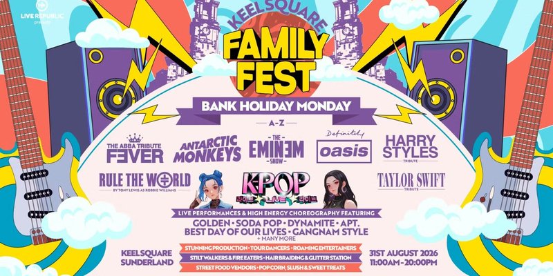 Family Fest ft. K-Pop Live | Keel Square, Sunderland