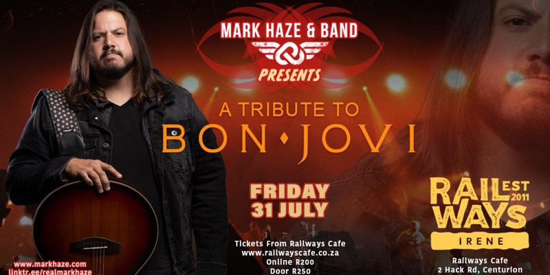 Mark Haze presents: A tribute to Bon Jovi