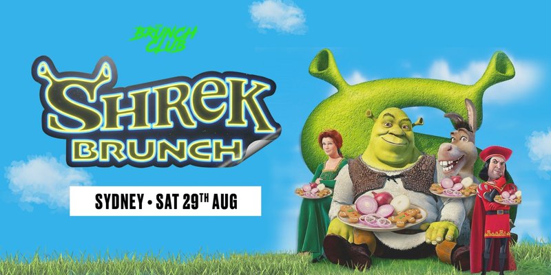 Shrek Brunch - Sydney