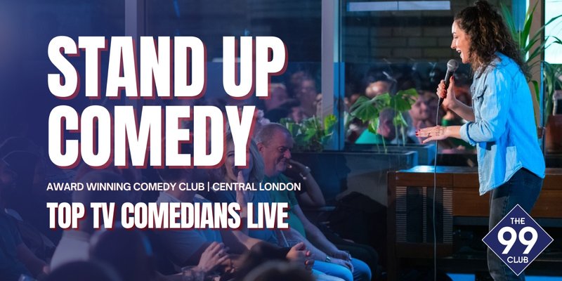 The 99 Club Comedy Show – Award-Winning Stand-Up