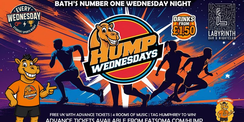 🐫 Hump Wednesdays 🐫 LAST HUMP OF 2026!! Bath's Number One Wednesday Night!