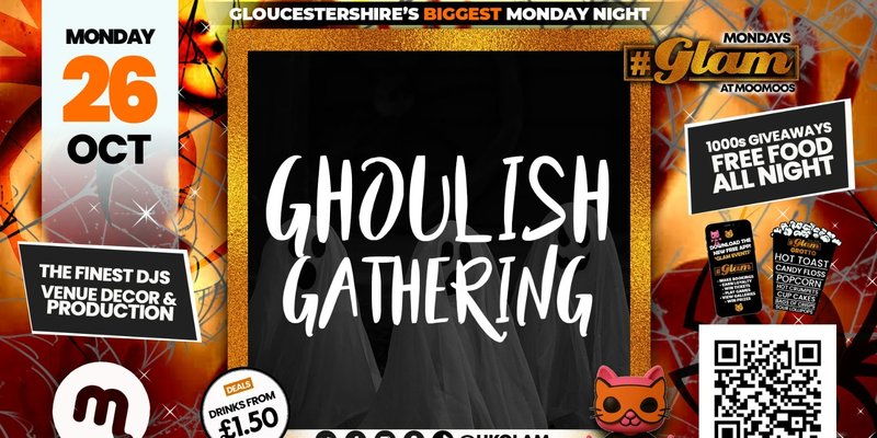 Glam Cheltenham 🧟🦇🐈‍⬛ GLAM HALLOWEN 2026! 🧛🏽‍♂️🎃👻 - The Ghoulish Gathering!!