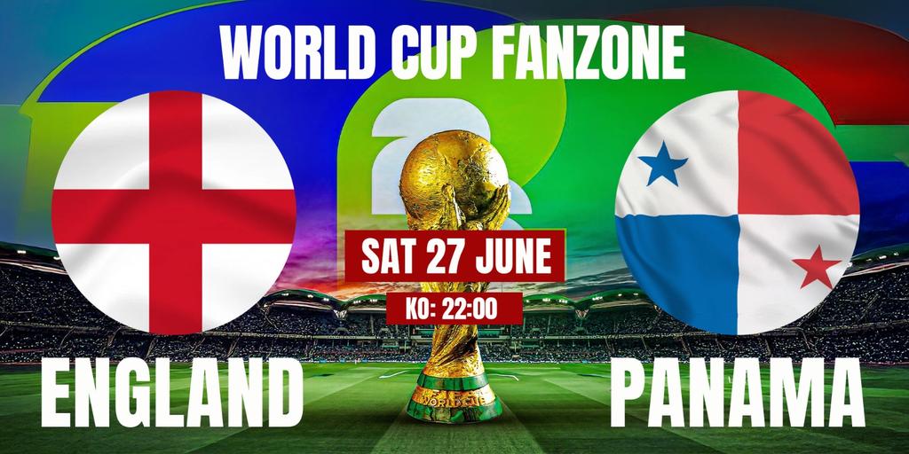 ENGLAND vs PANAMA - LIVE on the BIG Screen!  ⚽️