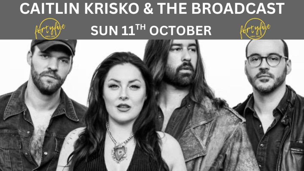 Caitlin Krisko & The Broadcast