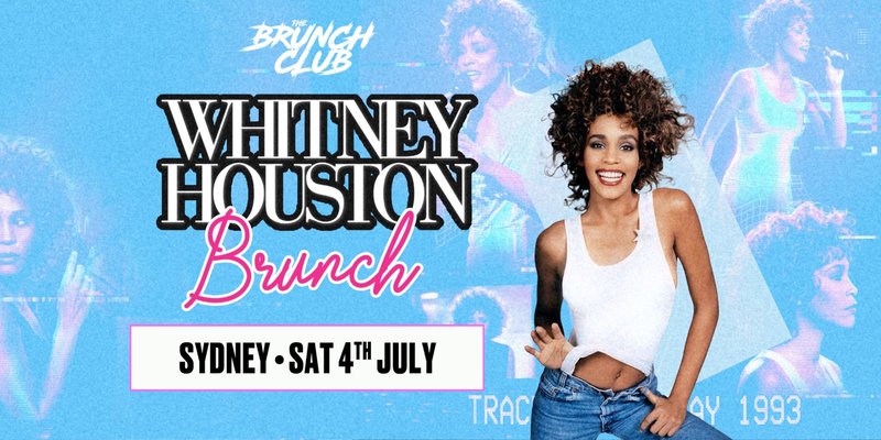 Whitney Houston Brunch - Sydney