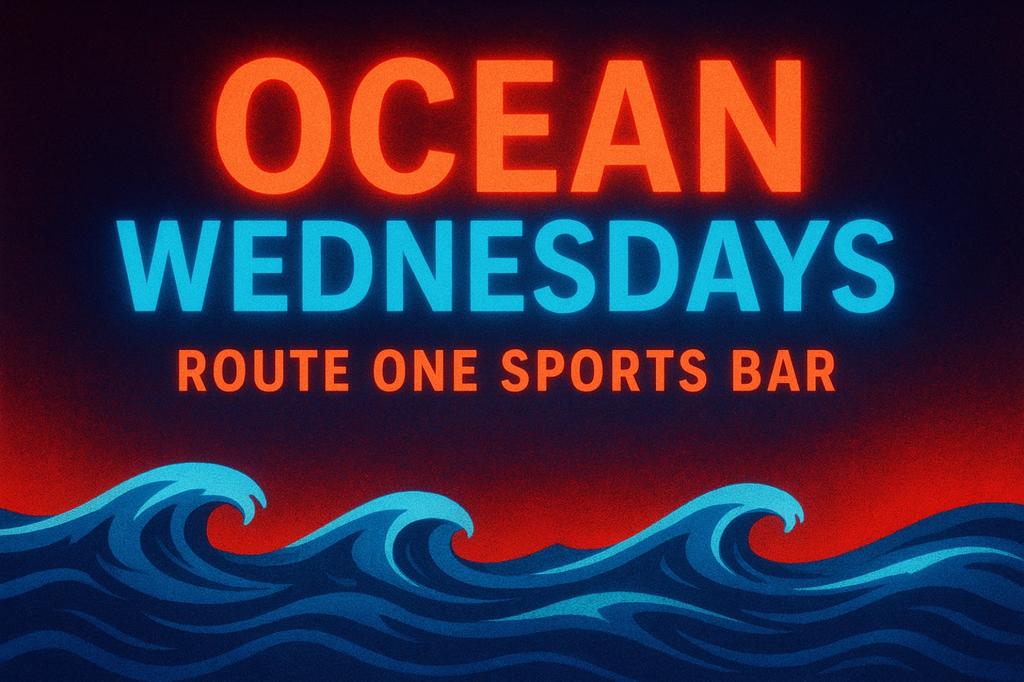 OCEAN WEDNESDAYS @ ROUTE ONE