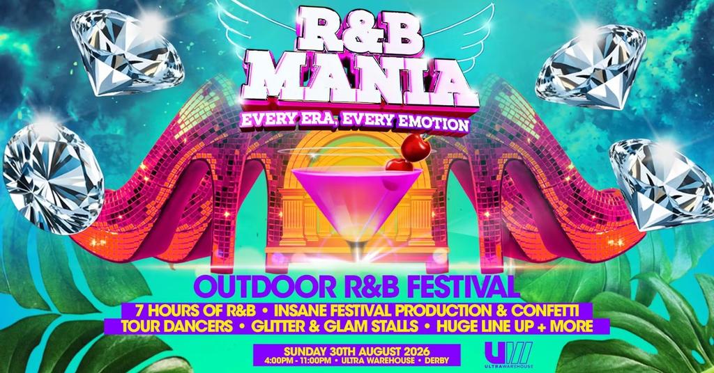RNB MANIA | Derby's R&B Festival