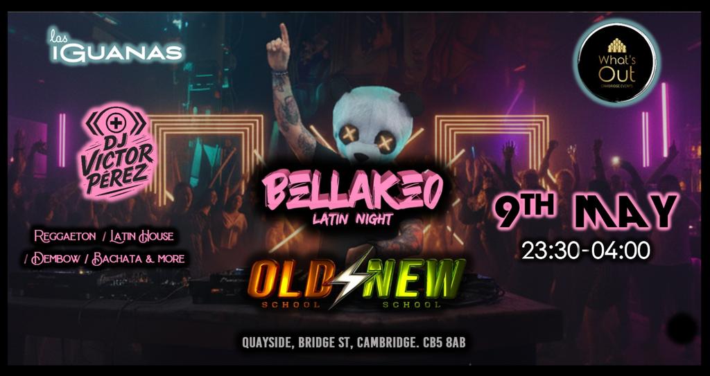 BELLAKEO Latin Night by WhatsOut - 9th May