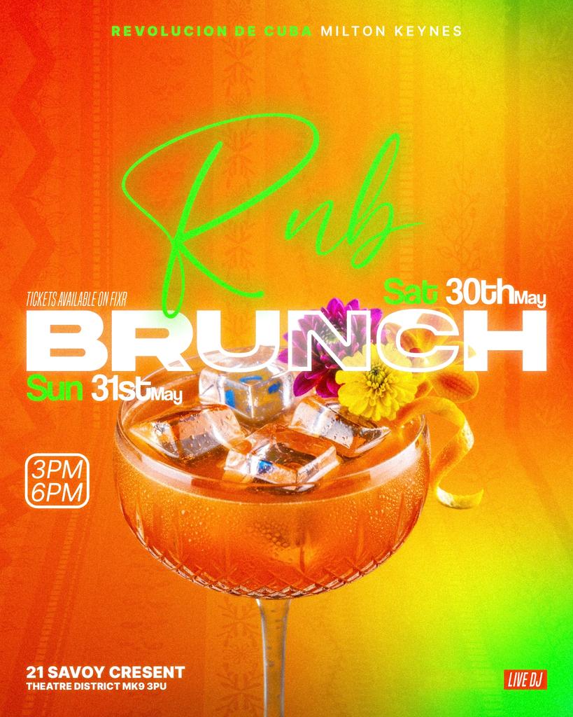 RnB Brunch - Saturday 30th May