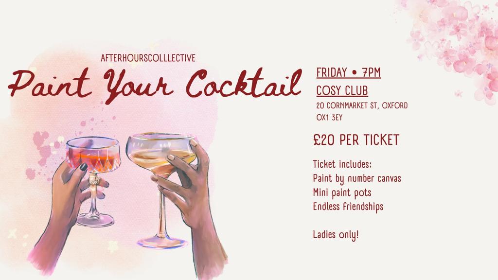 Ladies Paint Your Cocktail @ Cosy Club Oxford