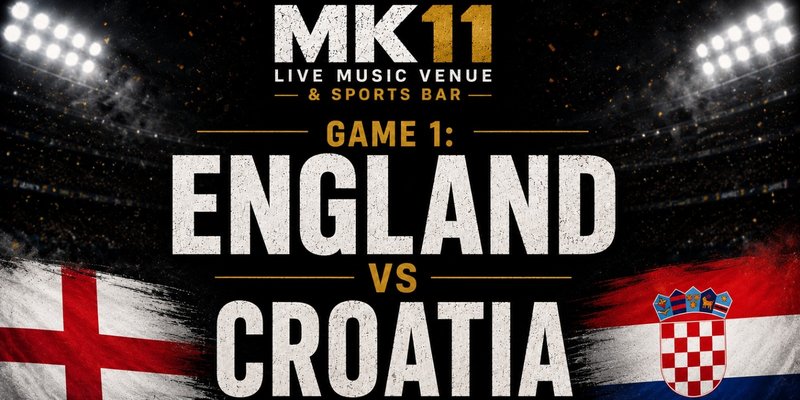 England vs Croatia @ MK11