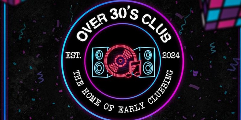 Over 30's Club Presents Daytime Disco: Forres (Round Two)