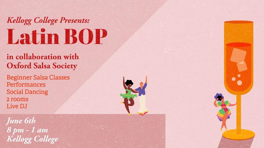 Kellogg College X OUSS Latin Bop