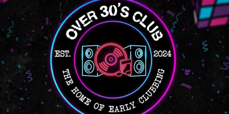 Over 30s Club Presents Daytime Disco: Ipswich