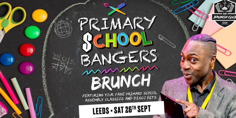 Primary School Bangers Brunch - Leeds