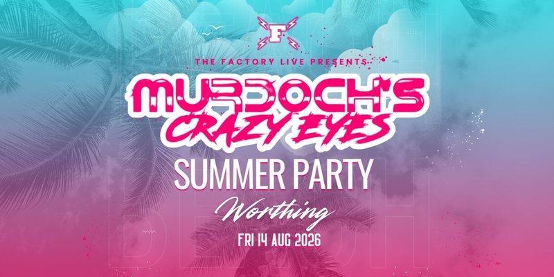 Murdoch's Crazy Eyes: Summer Party