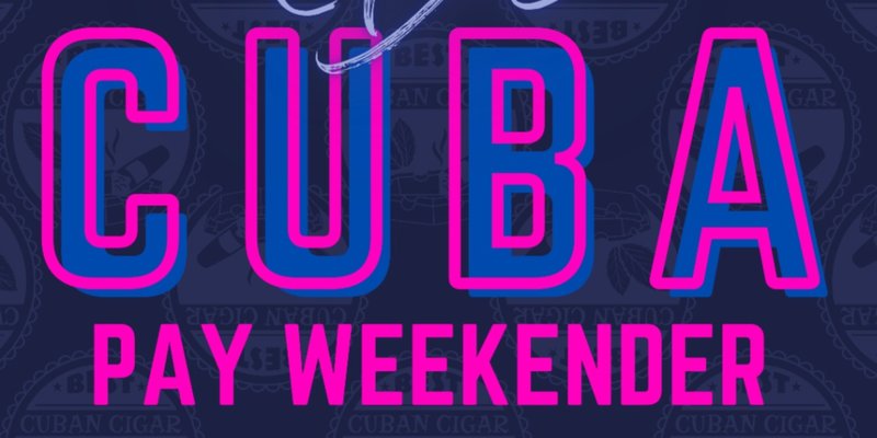 CASA de CUBA - PAY WEEKEND