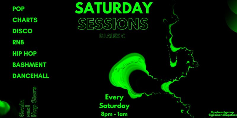 Saturday Sessions - Live DJ Night