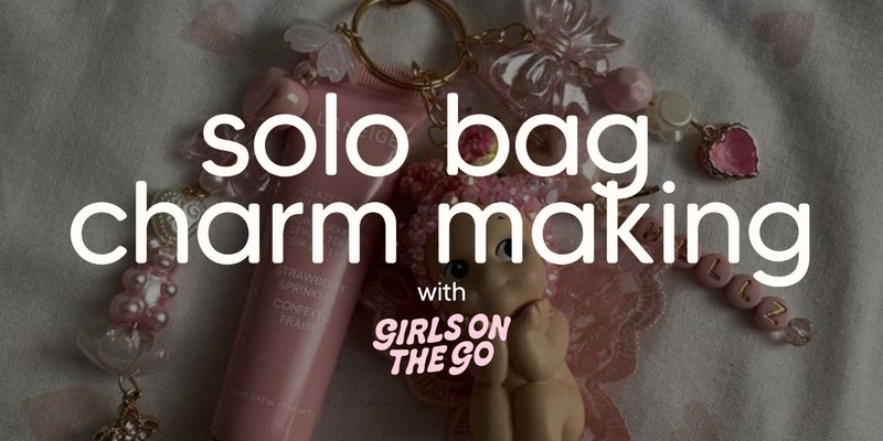 GOTG Solo Summer Bag Charm Making