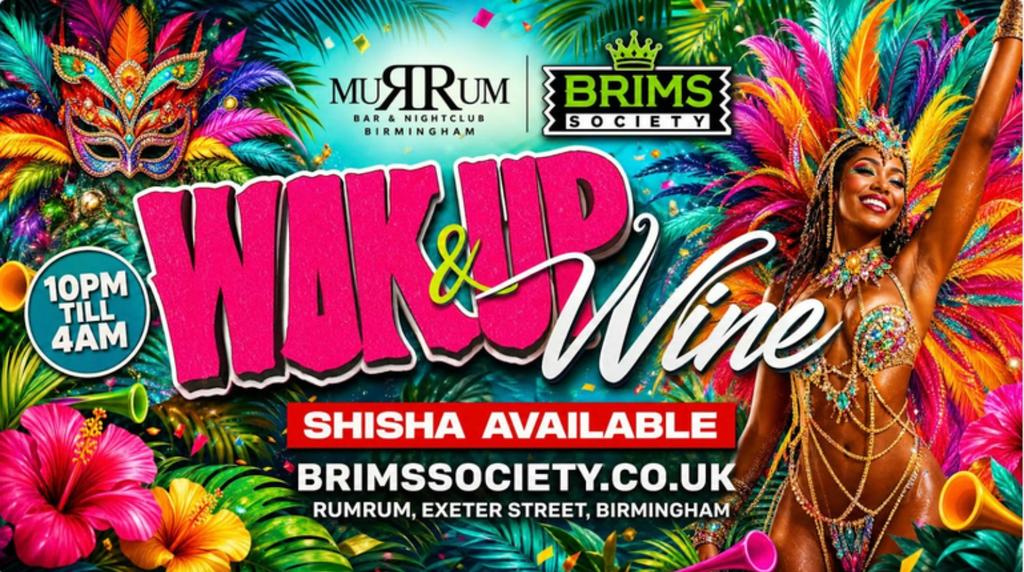 🔥 WUK UP & WINE – Birmingham Carnival Vibes ALL NIGHT! 🔥