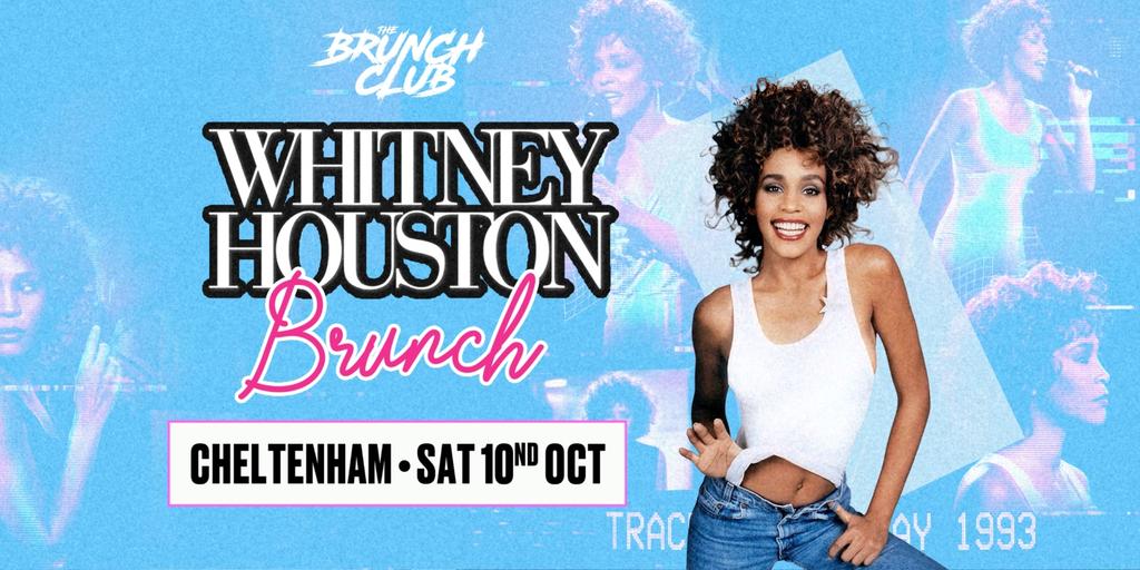 Whitney Houston Brunch - Cheltenham