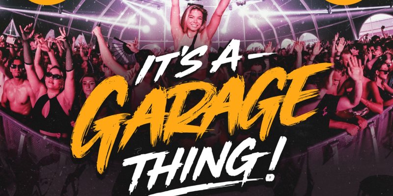 Norwich: It’s a Garage Thing! Garage End of Summer Day Party - 12th Sept