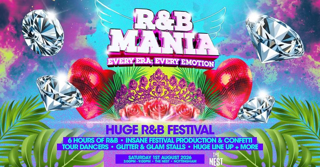 RNB MANIA | Nottingham's R&B Festival!