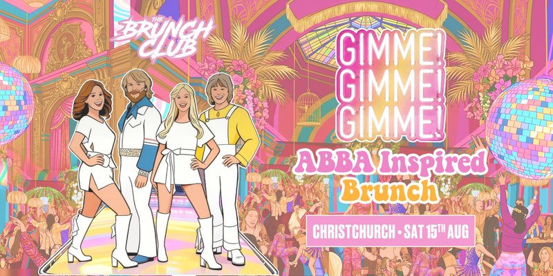 Gimme! Gimme! Gimme! ABBA Inspired Brunch - Christchurch