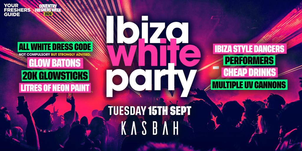 Coventry Freshers Ibiza White Party